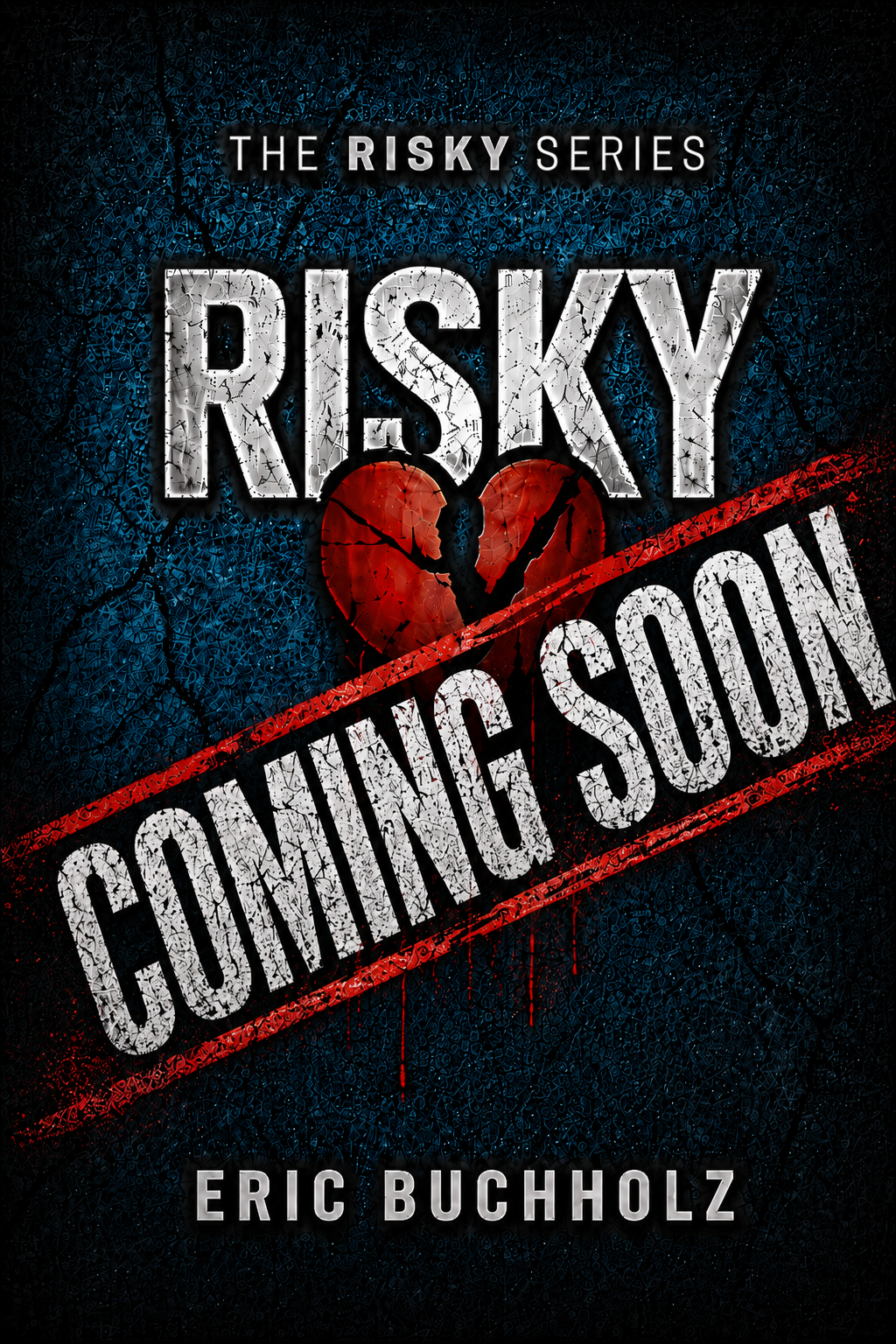 RISKY - Coming Soon